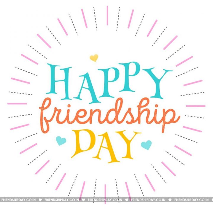 Happy friendship day to you
